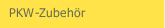 PKW-Zubeh&ouml;r